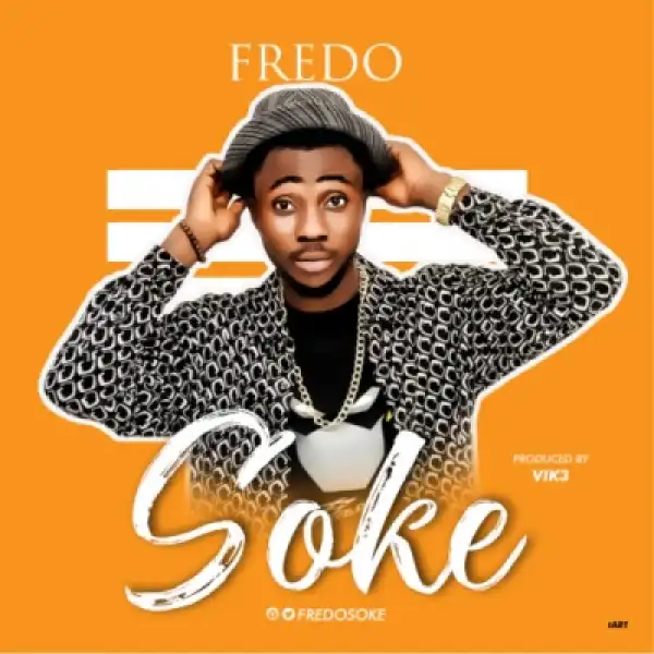 Fredo - Soke